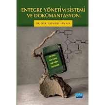 Entegre Yönetim Sistemi Ve Dokümantasyon