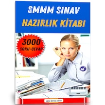 Smmm Sınavlarına Hazırlık Kitabı 3000 Soru-cevap