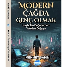 Modern Çağda Genç Olmak