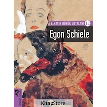 Sanatın Büyük Ustaları 12-Egon Schiele- Hayalperest Yayınevi