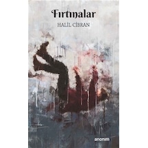 Fırtınalar - Halil Cibran - Anonim Yayınları