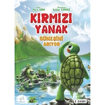 Kırmızı Yanak Güneşini Arıyor / Mert Arık