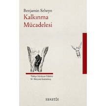 Kalkınma Mücadelesi  - Benjamin Selwyn  - Heretik Yayıncılık