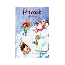 Pamuk-şiirler -çocuk Şiirleri - Pelin Güneş