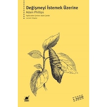 Değişmeyi İstemek Üzerine - Aıaı-897049
