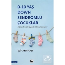 0-10 Yaş Down Sendromlu Çocuklar / Elif Aydınalp