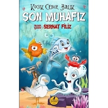 Küçük Cesur Balık - Son Muhafız - Serhat Filiz - Dark İstanbul