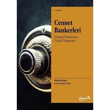 Cennet Bankerleri: İslami Finansın Gizli Dünyası / Harris Irfan