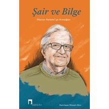 Şair Ve Bilge Hüsrev Hatemi Ye Armağan