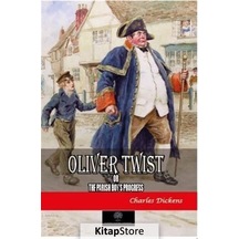Oliver Twist or The Parish Boy's Progress - Charles Dickens - Platanus Publishing