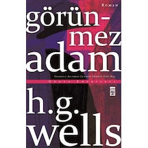 Görünmez Adam - H.G. Wells - Timaş Yayınları