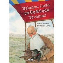 Baloncu Dede ve Üç Küçük Yaramaz Yapı Kredi Yayınları  -  Yapı Kredi Yayınları