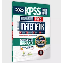 2026 Fulllisans Kpss Lisans Matematik Kara Kutu ÖSYM Çıkmış Soru Bankası Son 15 Yıl(sadece Lisans)