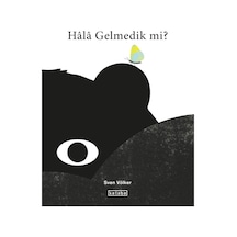 Ketebe Çocuk Hâlâ Gelmedik Mi
