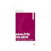 Analitik Felsefe Okumaları - Fatma Zehra Selvi - Eskiyeni Yayınları