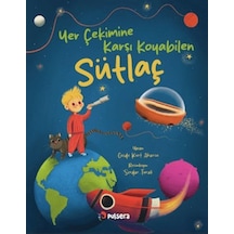 Yer Çekimine Karşı Koyan Sütlaç - Ezjı-726912
