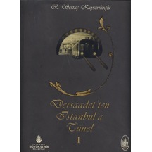 Dersaadet'Ten İstanbul'A Tünel 2 Cilt