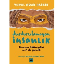 Durdurulamayan İnsanlık - Yuval Noah HarariKitap