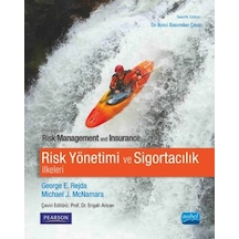 Risk Yönetimi ve Sigortacılık İlkeleri - George E. Rejda -  Michael J. McNamara - Nobel Akademik Yayıncılık