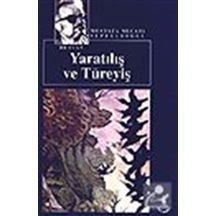 Yaratılış Ve Türeyiş / Türk Destanı (Kültür Dizisi 7) / Mustaf... Yaratılış Ve Türeyiş / Türk Destanı (Kültür Dizisi 7) / Mustaf...