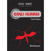 Kanlı Humma Genç Bond 2. Kitap Charlie Higson