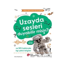 Uzayda Sesleri Duyabilir Misin Koç Üniversitesi Yayınları