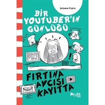 Fırtına Avcısı Kayıtta / Bir Youtuber'ın Günlüğü / Şebnem Pişkin