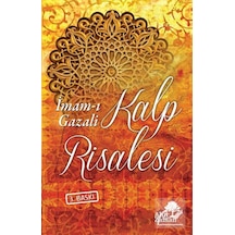Kalp Risalesi - İmam-ı Gazali - Ahir Zaman