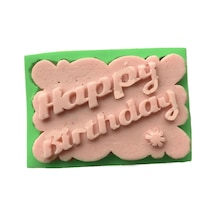 Happy Birthday Yazılı Tablo Şeklinde Silikon 8x5,5x2 Cm 6