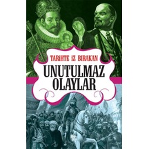 Tarihte İz Bırakan Unutulmaz Olaylar - Ccgx-898743