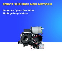 Roborock Qrevo Pro Robot Süpürge Mop Motoru