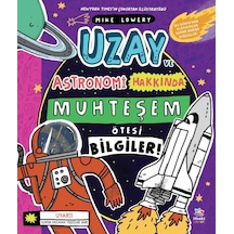 Uzay Ve Astronomi Hakkında Muhteşem Ötesi Bilgiler