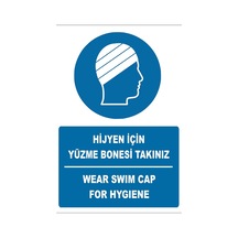 Hijyen İçin Yüzme Bonesi Takınız Türkçe-ingilizce Uyarı Levhası 20x30 Cm Forex