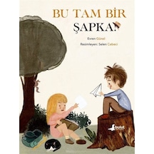 Bu Tam Bir Şapka / Evren Günel