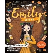 Yeni Ay - Mavinin Kızı Emily 1 - Lucy Maud Montgomery - Carpediem Kitap