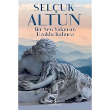 Bir Sen Yakınsın Uzakta Kalınca - Qhdh-817079