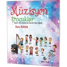 Müzisyen Çocuklar/Rana Rudvan