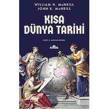 Kısa Dünya Tarihi + Modernleşen Türkiye'nin Tarihi: Gözden Geçirilmiş Ve Genişletilmiş 4. Basım