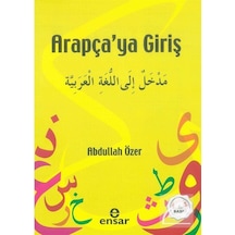 Arapçaya Giriş - Abdullah Özer