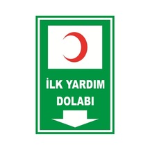 İlk Yardım Dolabı İkaz Levhası 20x30 Cm - 906256675