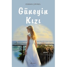 Güneyin Kızı - Şiirler - Osman Şirinel - Armoni