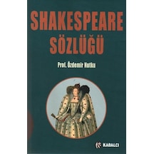 Shakespeare Sözlüğü - Özdemir Nutku - Kabalcı Yayınevi
