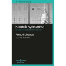 Karanlık Aydınlanma Neoreaksiyoner Düşünceyi Anlamak