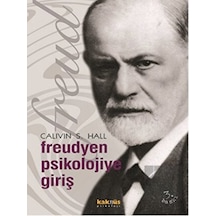 Freudyen Psikolojiye Giriş - Calvin S. Hall - Kaknüs Yayınları