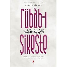Rübab-ı Şikeste - Tevfik Fikret - Kapı Yayınları