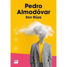 Son Rüya / Pedro Almodovar