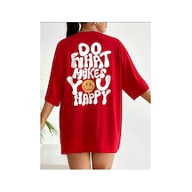 Medinenur Do What Makes You Happy Baskılı Kadın T-shirt Kırmızı