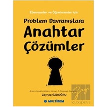 Problem Davranışlara Anahtar Çözümler - Multibem Yayınları