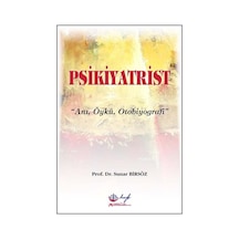 Psikiyatrist: Anı-Öykü-Otobiyografi - Sunar Birsöz - HYB Yayıncılık