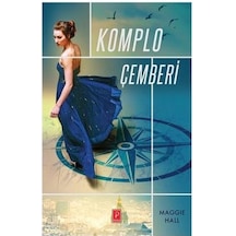 Komplo Çemberi - Maggie Hall - Pena Yayınları